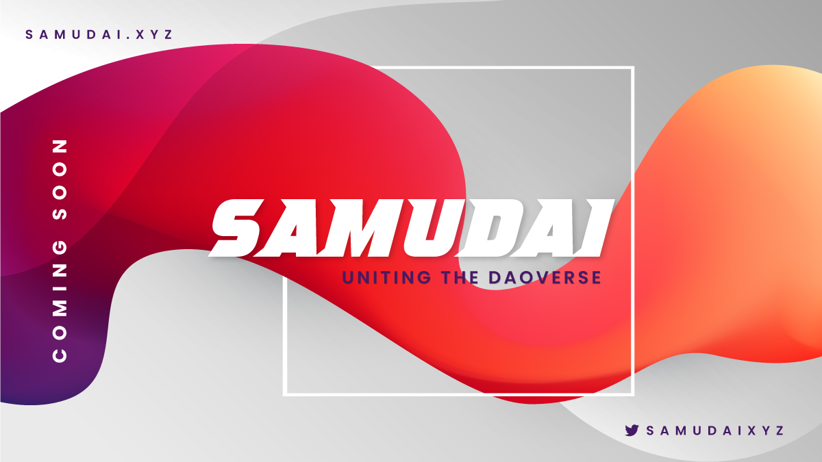 samudaixyz's tweet image. DAOs are becoming mainstream by the day but still have sub-par coordination. We at @samudaixyz are building a user-focused consumer-level platform to 'Unite the DAOverse'. 

Follow us and help us enable the new working culture of the world.

#DAO #DAOverse #ComingSoon