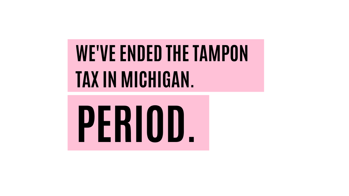 GovWhitmer's tweet photo. Today, Michigan’s tampon tax is officially repealed. Michiganders will now save hundreds on the products they need. https://t.co/z9Wb8AOWGo