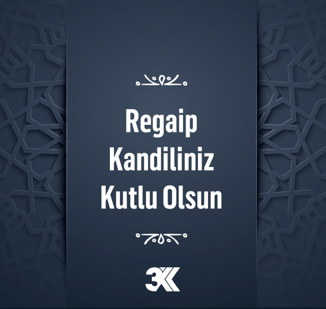 Tüm maddi ve manevi sıkıntılardan kurtulup esenlik ve güzelliklere kavuşmanız dileğiyle REGAİP KANDİLİNİZ mübarek olsun.
ÜÇKARDEŞLER TEKSTİL A.Ş.
