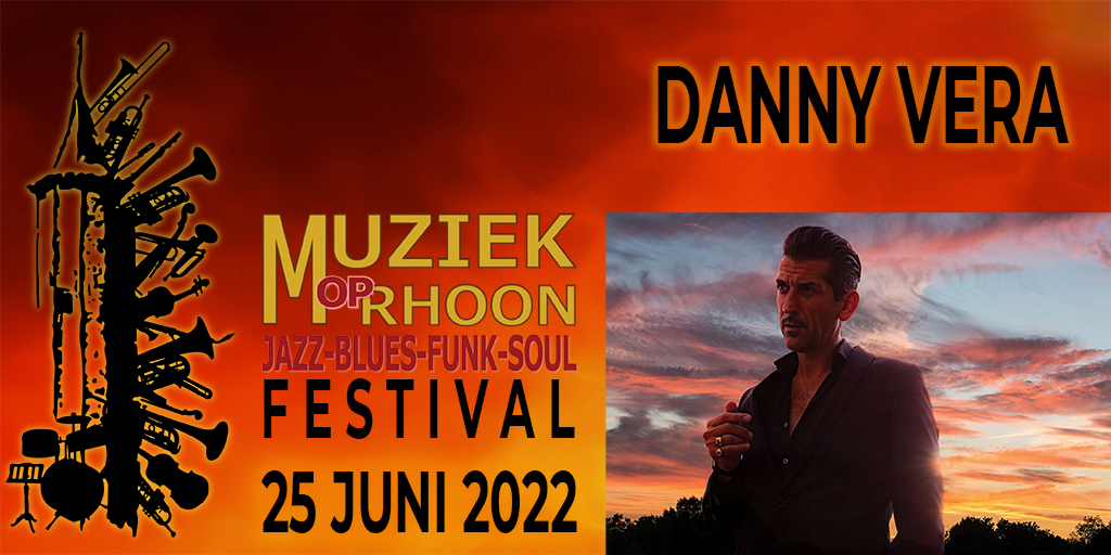 Driemaal is scheepsrecht, <a href="/dannyveramusic/">Danny Vera</a> komt naar Muziek op Rhoon!