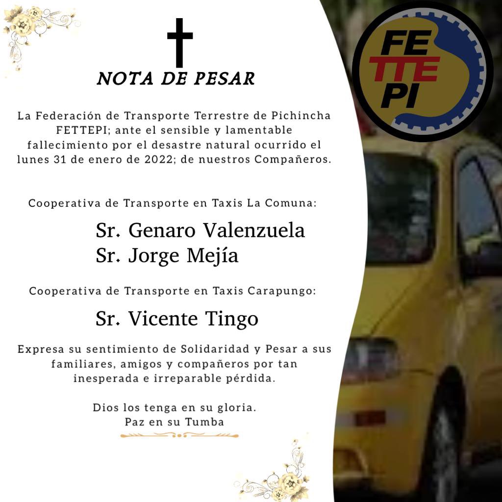fettepi2's tweet photo. Federación de Transporte Terrestre de Pichincha; ante el sensible y lamentable fallecimiento por el desastre natural ocurrido el 31 de enero de 2022. https://t.co/JCqze260iq
