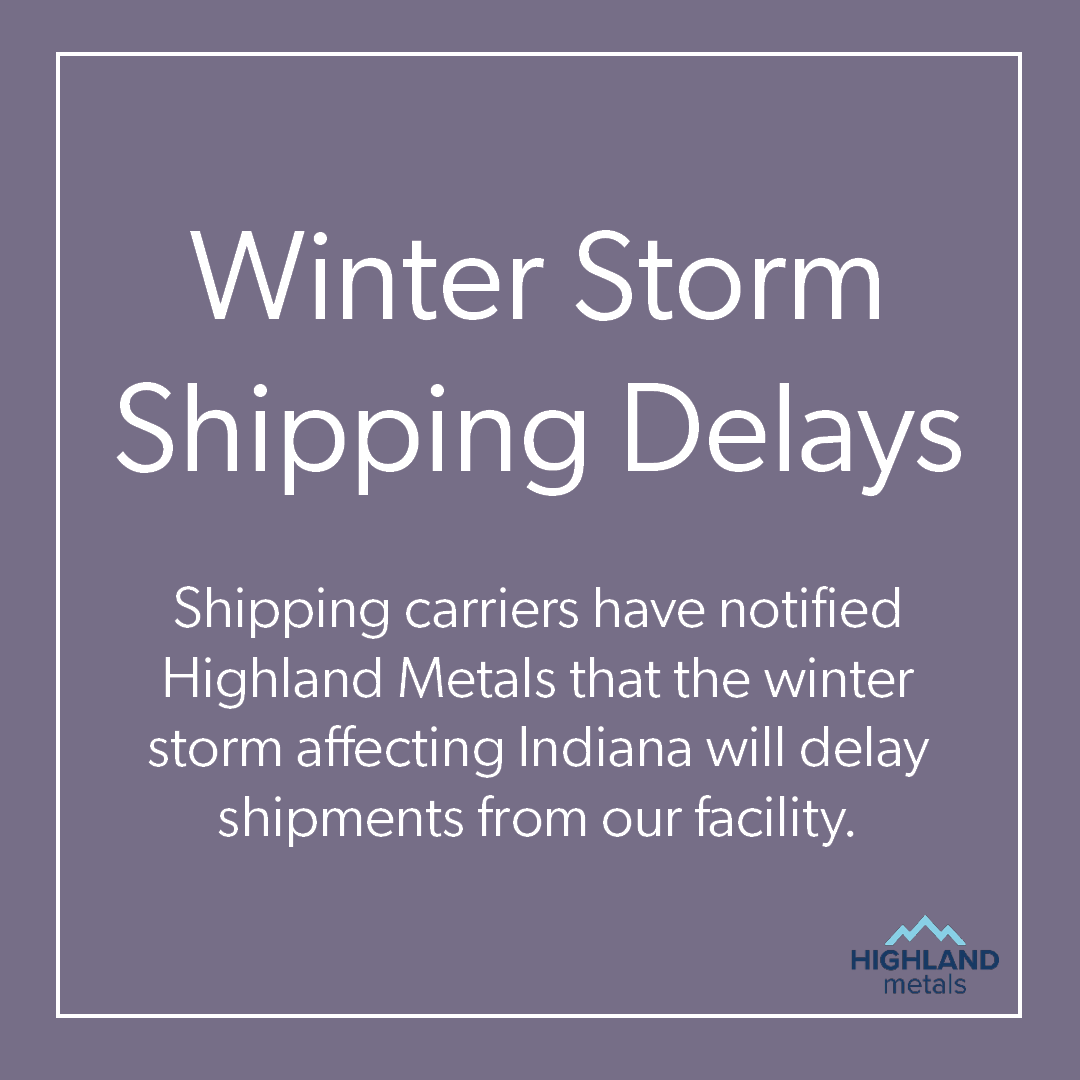HighlandMetals's tweet photo. Winter storms in Indiana have caused shipment delays from our facility.
We apologize for any inconvenience this may cause.
Please contact our customer service department with any questions at 408-271-2955. https://t.co/oeeHFJ3MnM
