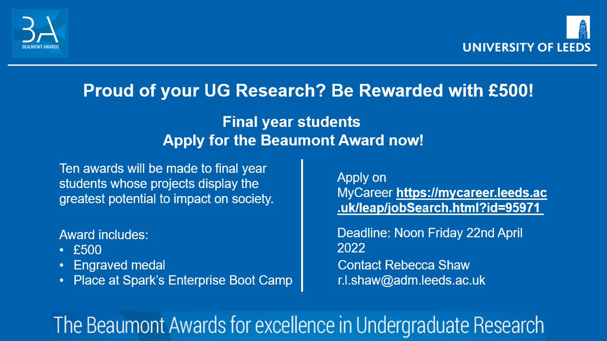 UGResearchLeeds's tweet photo. Calling all final years! Applications for the 2022 Beaumont Award are now open. Receive £500 for your Undergraduate Research Project. 
Find out more and apply here https://t.co/SrqKpdgRpn
@UoLStudents @LeedsUniUnion https://t.co/smDImZrlE6