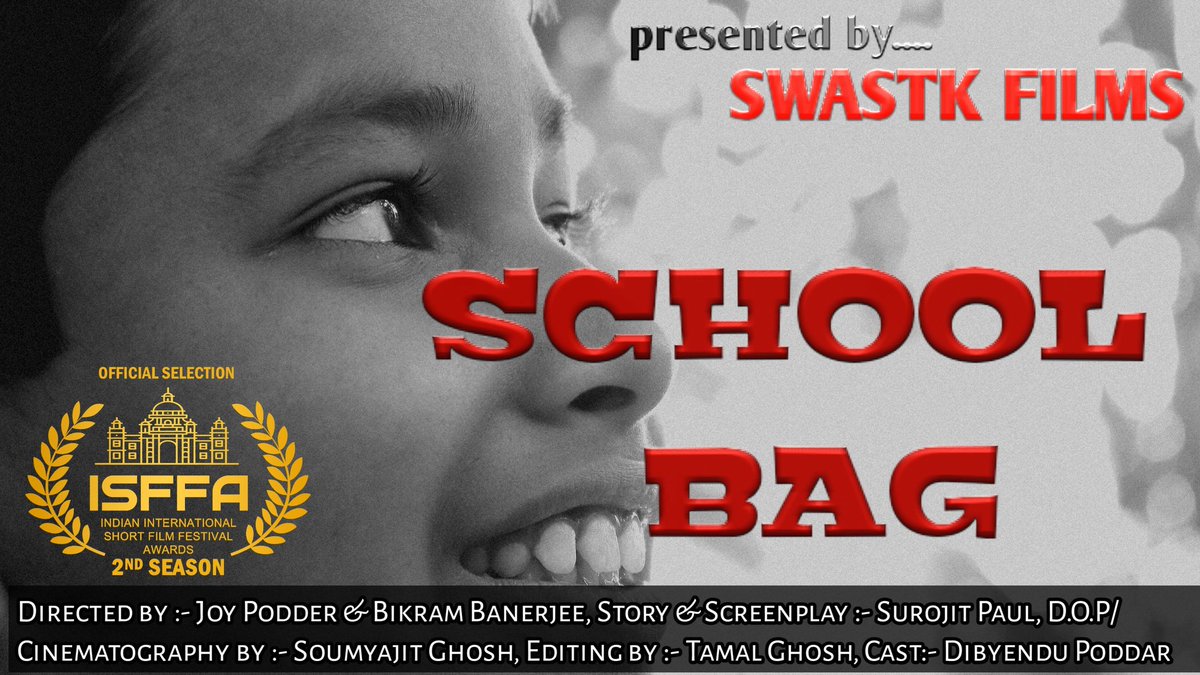swastik_films's tweet photo. Finally.... 
Submitted #isffa

Thanks our all production members 

মামমা খুব চাপ 😐😥😥
#schoolbag 
https://t.co/m5xXrNIIBO https://t.co/1XHveKhevg