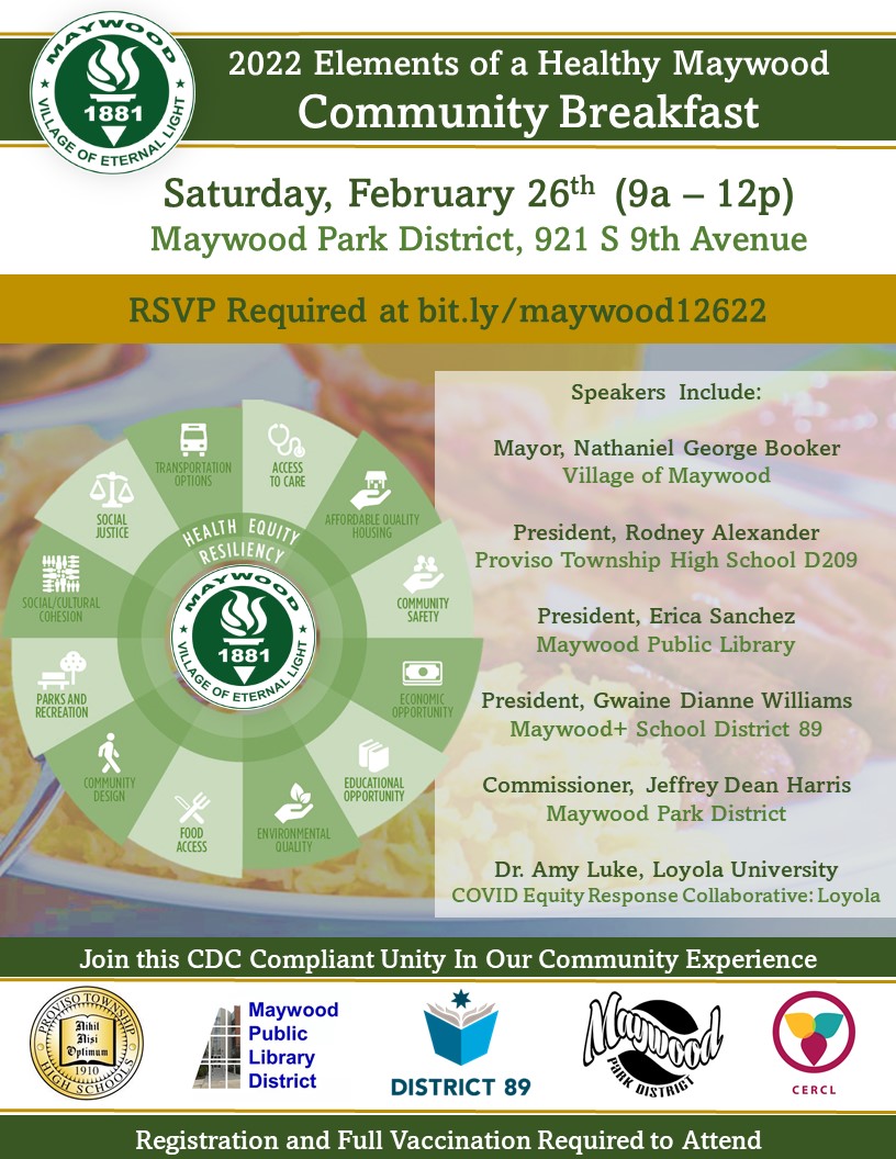 Join us as we discuss Elements of a Healthy Maywood. Learn from each governing body and health professional about ways we are Moving Maywood Forward Together 

RSVP Required bit.ly/maywood12622