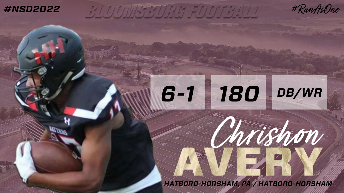 Welcome to Bloomsburg, Chrishon Avery! A 6-1 defensive back and wide receiver from Hatboro-Horsham, Pa. and Hatboro-Horsham High School! 

#Unleashed #RunAsOne #NSD2022