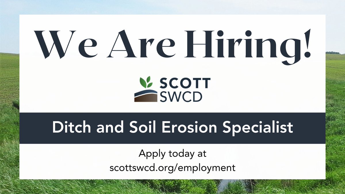 ScottSwcd's tweet image. Are you passionate about conserving and protecting Scott County's natural resources and ditch systems? So are we! Our office is hiring a full-time Ditch &amp;amp; Soil Erosion Specialist to lead county ditch inspections. 

Visit scottswcd.org/employment to apply today!