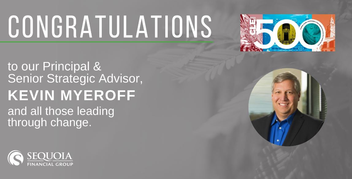 Congratulations to Kevin Myeroff who was named to Cleveland Magazine’s 2022 edition of The Cleveland 500 List! The award profiles the leaders, doers, decision makers, idea generators and visionaries who are shaping Northeast Ohio. sequoia-financial.com/news/kevin-mye…