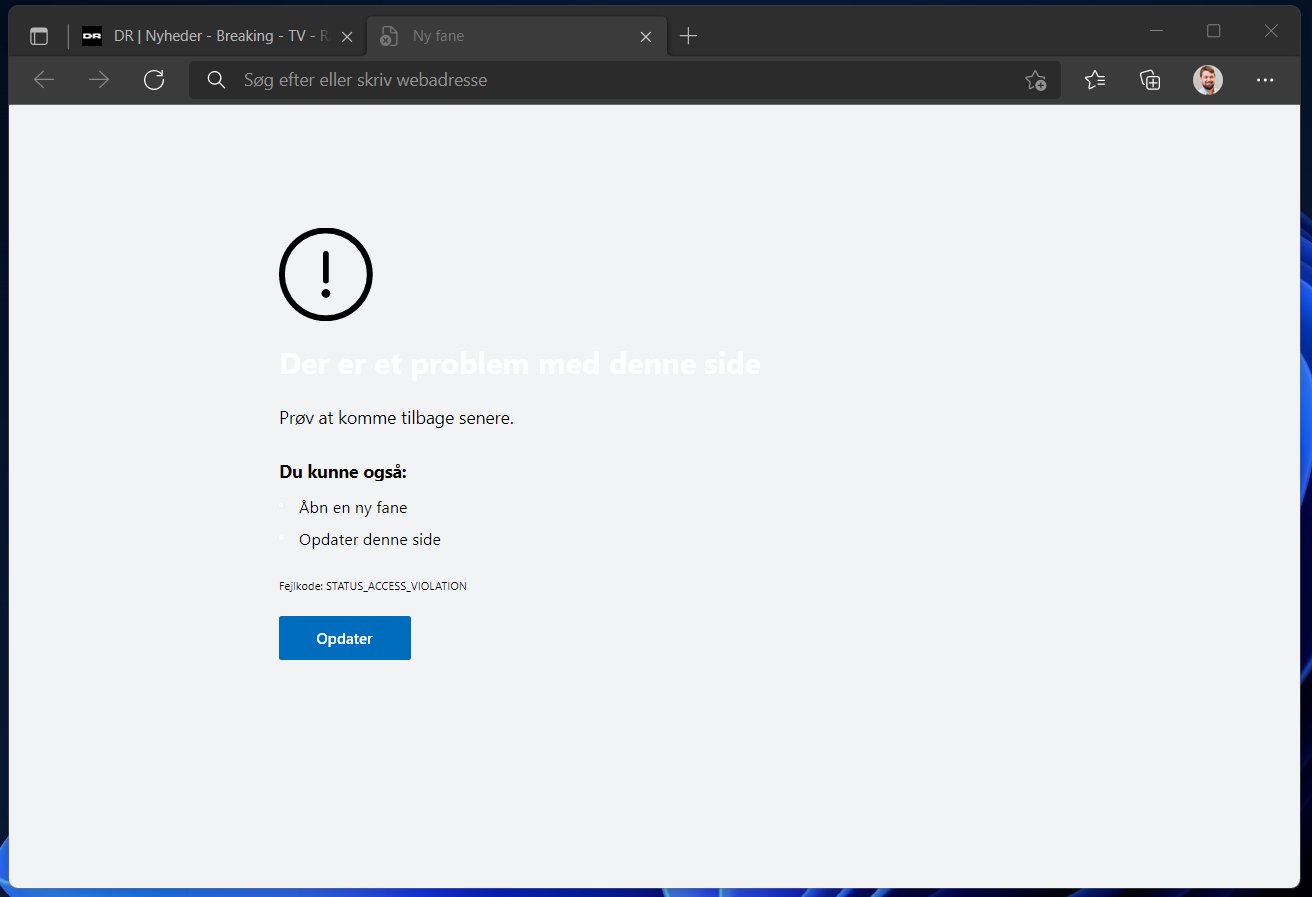 KΞNNETH🇺🇦 on Twitter: "Any of my Microsoft Edge know what is wrong here? - I get this after a second or two on the new tabs page in Edge STATUS_ACCESS_VIOLATION https://t.co/xR3wMO8YdF" /