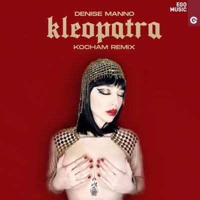 denise_manno's tweet photo. KLEOPATRA REMIX FUORI ORA! 🔥 @jimzerga @egomusicoff #kleopatra #kocham @SpotifyItaly https://t.co/8SOXRfp1Le