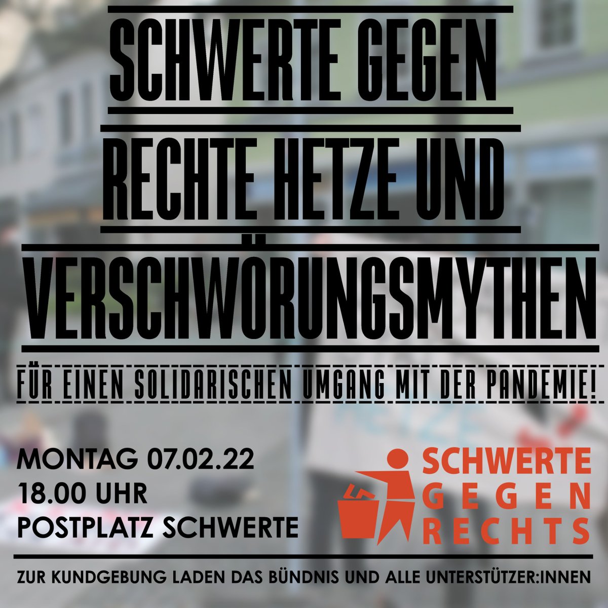 Am Montag (07.02.22) findet unter dem Motto "Schwerte gegen rechte Hetze und Verschwörungsmythen - Für einen solidarischen Umgang mit der Pandemie" Protest gegen den lokalen Querdenken-Ableger statt.

Kommt um 18 Uhr zum Postplatz in #Schwerte und nehmt eure friends mit.