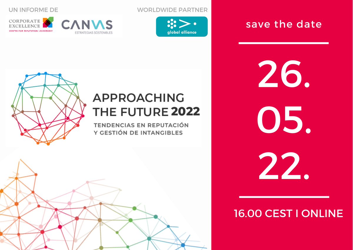 🚨¡ATTENCIÓN!🚨

SAVE THE DATE🗓 para la 7ª edición de nuestro informe, que hacemos junto a @canvasRSC: Approaching The Future - Tendencias en reputación y gestión de intangibles👏🏻🤩

👉🏾bit.ly/34zoo6o