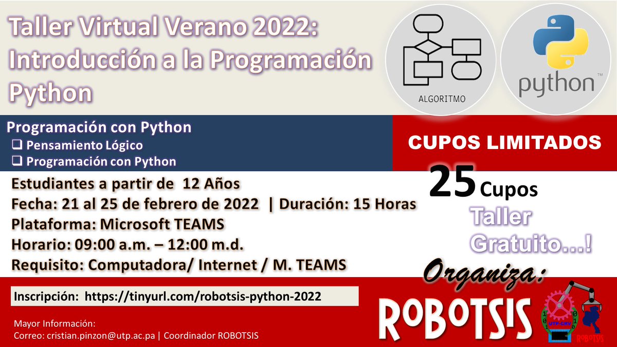 RobotsisV's tweet image. Invitación al Taller Virtual Verano 2022: Introducción a la Programación con Python. Para estudiantes a partir de 12 años en modalidad virtual. Enlace de Registro:  tinyurl.com/robotsis-pytho…