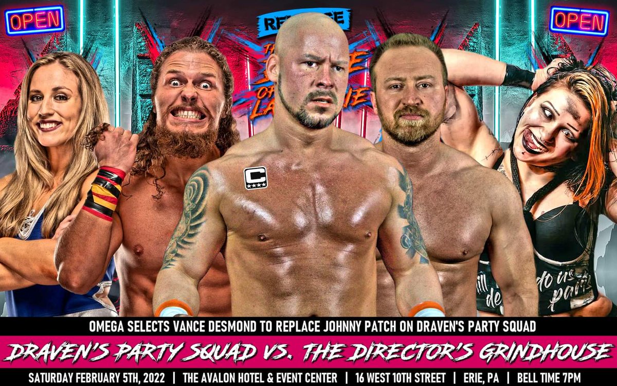 RevengePro_Erie's tweet photo. Unfortunately Johnny Patch is out of #BOLE2022 due to circumstances beyond his control.

Omega didn't waste any time making a call to one of his best friends in wrestling. "Violent" Vance Desmond joins Draven's Party Squad. Vance is a one man violence party so he'll fit right in! https://t.co/dGD4JN8Rll