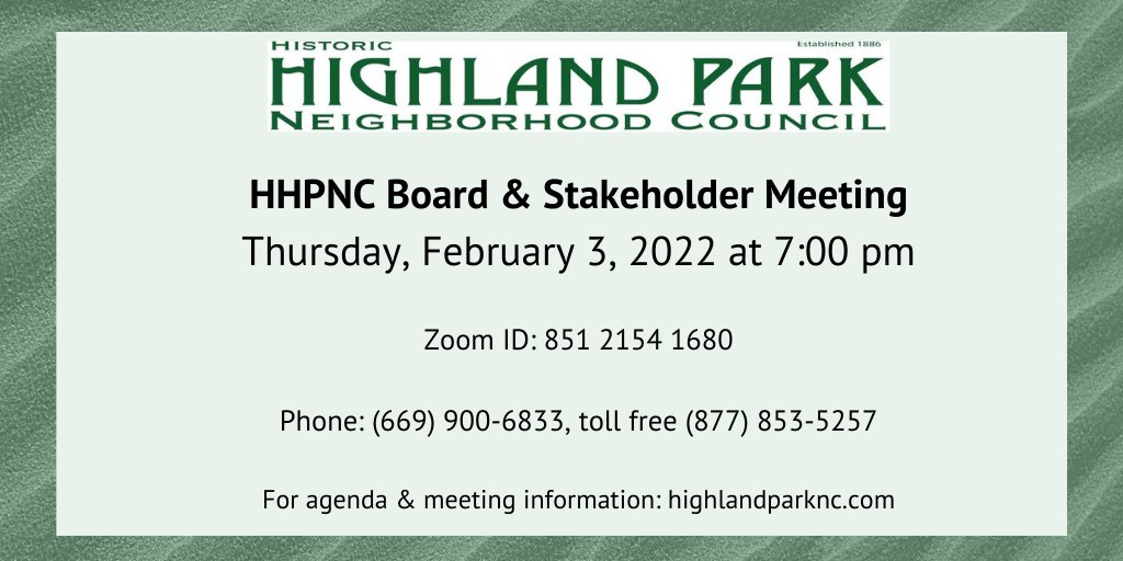 Join us TONIGHT for the monthly Historic Highland Park General Board Meeting!

Agenda: bit.ly/3J1NjP7
Zoom link: bit.ly/3pZU5i8
