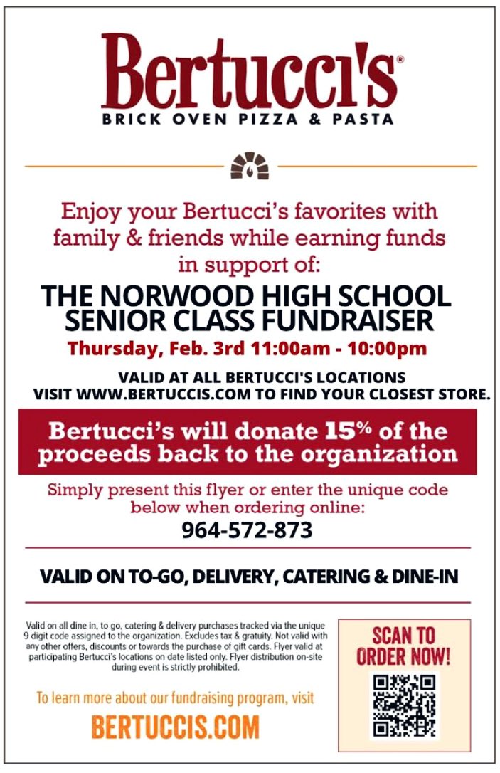 TODAY (02/03) For every order that is placed with the attached flyer, Bertucci's Norwood will donate 15% of the proceeds to the NHS Class of 2022

These funds will be used to offset the costs for the senior events this spring, so be sure to support! 🍽🍝🍴
