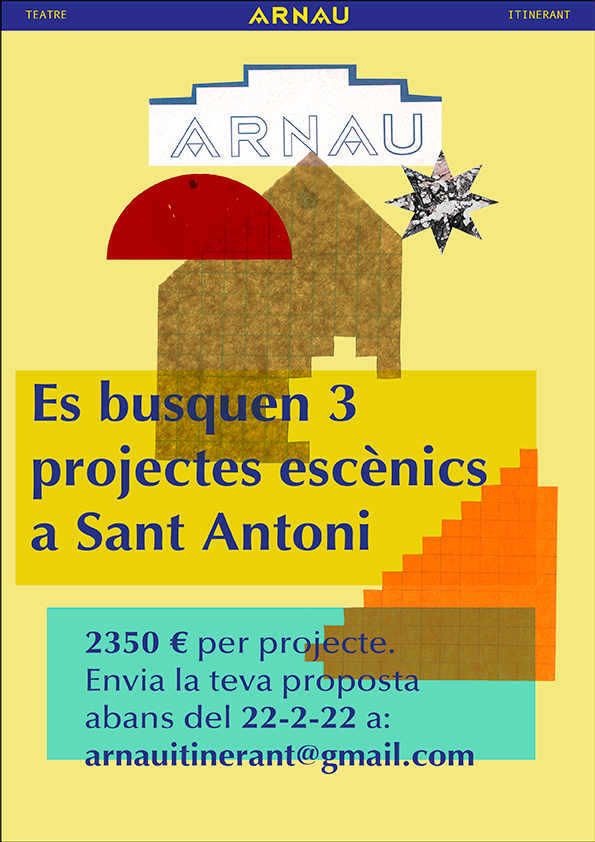 🧐L’<a href="/ArnauItinerant/">Arnau Itinerant</a> busca propostes artístiques innovadores per a la seva programació 2022 a #SantAntoni!. Es valorarà la qualitat artística i l'interès social del projecte.📩 Envia la teva proposta abans del 22 de febrer a arnauitinerant@gmail.com. 
👀 barcelona.cat/teatrearnau