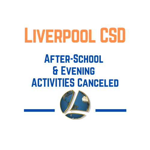 LCSDOfficial's tweet photo. Due to the impending weather, all after-school and evening activities for the Liverpool Central School District today (2-3-22) are canceled. https://t.co/ckKufABRjP