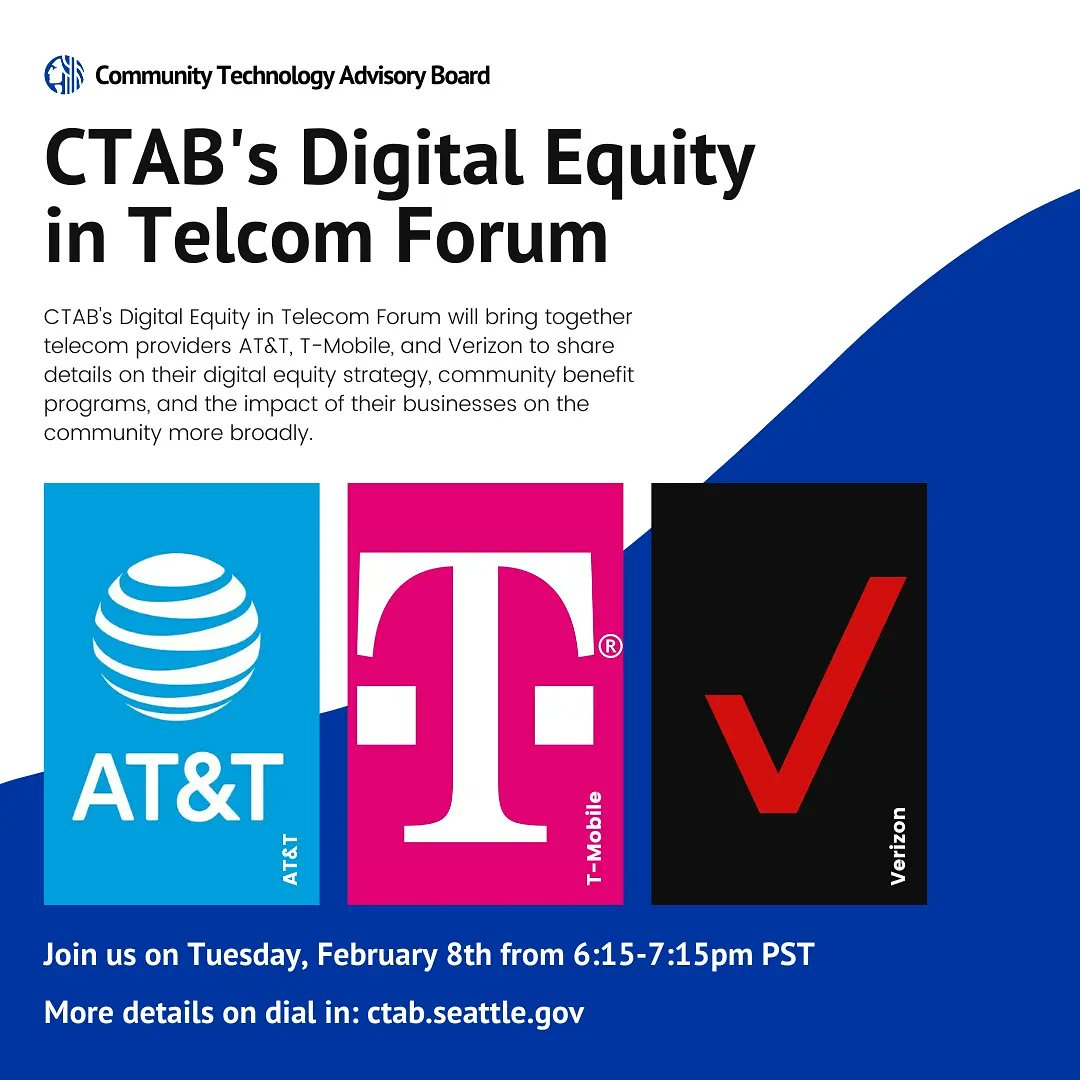 SeaTechBoard's tweet image. The February meeting features a Digital Equity in Telecom Forum ✨🤳✨

CTAB&apos;s Digital Equity in Telecom Forum will bring together telecom providers @ATT, @TMobile, and @Verizon to share details on their digital equity strategy, community benefit programs, and the impact.