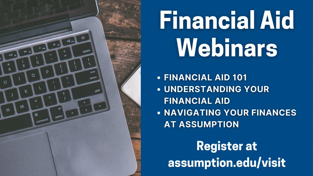 Financial Aid can be a challenging process - register for one of our Financial Aid Webinars to learn more and have your questions answered!