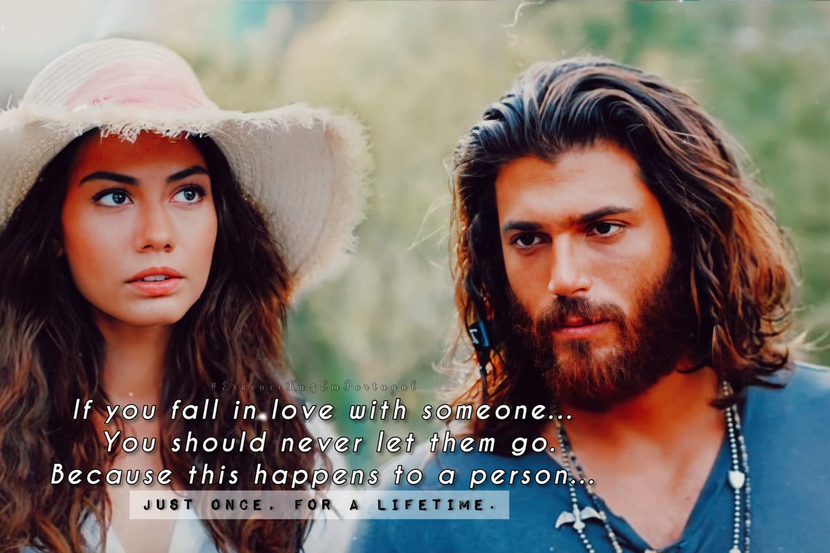 " Se te apaixonas por alguém...
Nunca o deves deixar ir .

Porque isso acontece com uma pessoa ...
Apenas uma vez , durante toda a vida . " 

✒ Aziz  [ ep 40 ]

#CanYaman
#DemetÖzdemir
#ErkenciKuş
#CanYamanEmPortugal
#ErkenciKuşEmPortugal