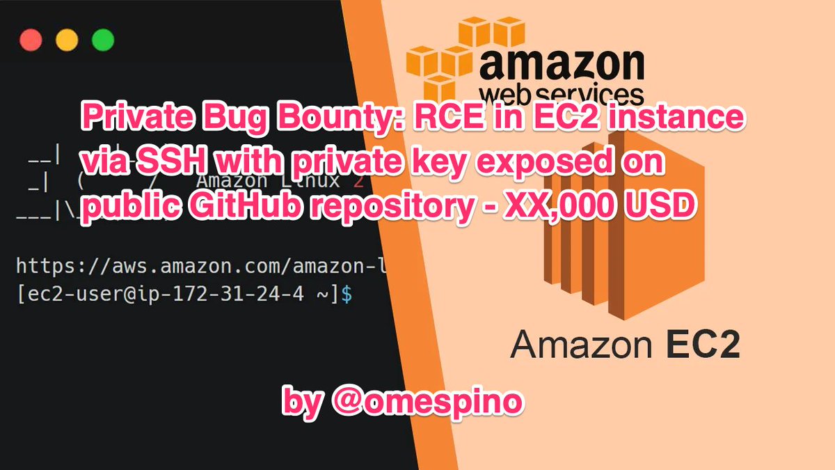 #writeup Private Bug Bounty: RCE in EC2 instance via SSH with private key exposed on public GitHub repository - XX,000 USD

This a short story about why should always check GitHub public repos because you will be surprised 

omespino.com/write-up-priva…

#BugBounty #infosec