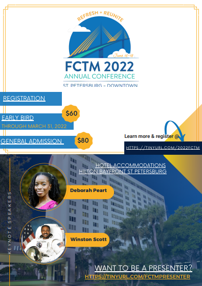 Early registration is open! Join us at   the 2022 FCTM Annual Conference:
tinyurl.com/2022FCTM

#FCTM2022