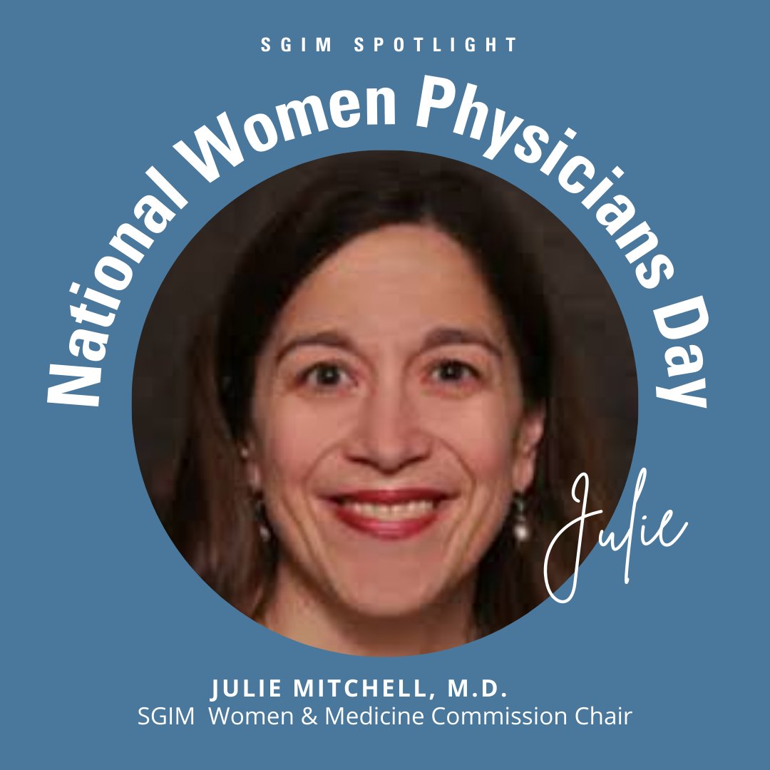 SocietyGIM's tweet photo. On #NationalWomenPhysicianDay we acknowledge the leaders of SGIM's Women &amp; Medicine Commission for their commitment to Sex &amp; Gender-based women’s health research/education, women’s access to equitable clinical care &amp; gender equity in the workplace @juliemitchellmd @deborah_kwolek https://t.co/TaQjb7wHVx