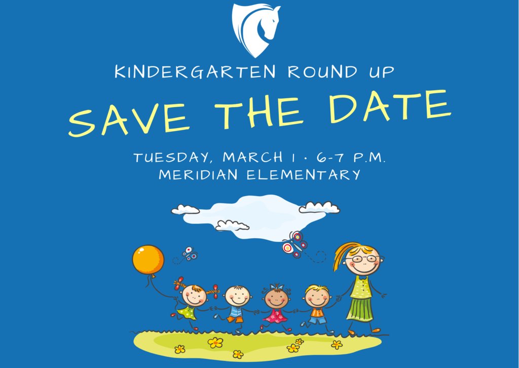 Make sure to mark your calendar so your child can become a Meridian Mustang! #ReachHigher