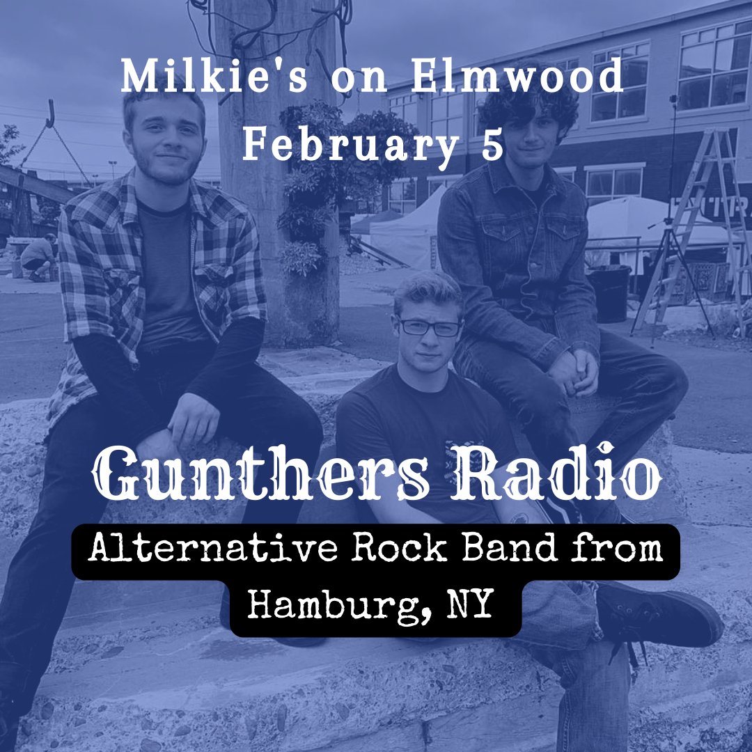 Show this weekend (February 5th) featuring Take Two, Dead Orchids, Gunthers Radio, &amp; Moxy Cleveland Cabaret at Milkie's on Elmwood.

This is Gunthers Radio, an Alternative Rock Band from Hamburg, NY.