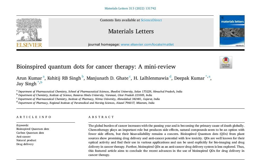 New work published in @MaterialsToday family journal Materials Letters (IF: 3.4), @ElsevierConnect which discusses #bioinspired #quantum #dots
for cancer therapy.
#cancertreatment #BHUResearchFlash #MakingBHUProud @ScienceNews #mini #review #scicomm