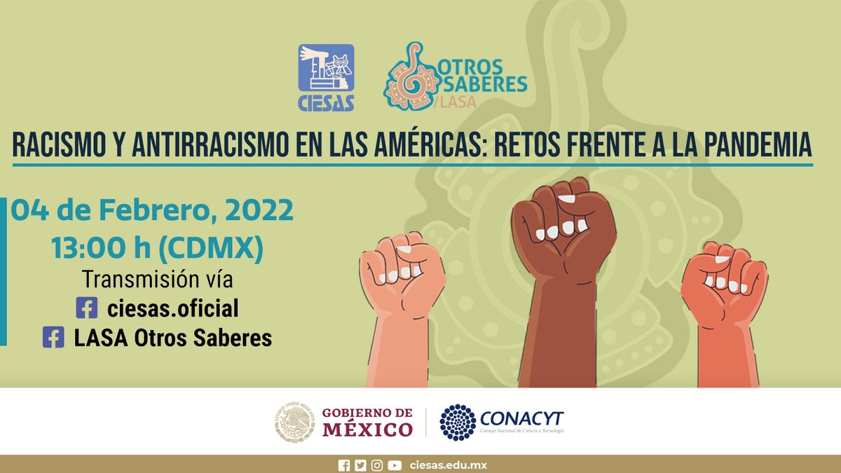 ciesas's tweet photo. Activistas, investigadoras y pensadores te esperan mañana en el Conversatorio «Racismo y antirracismo en las Américas: retos frente a la pandemia». 
La cita es a las 13h en nuestro Facebook. 👉https://t.co/aZPWJZPqTv
🏷️ @OTROSSABERES https://t.co/XdHIYVgGeA