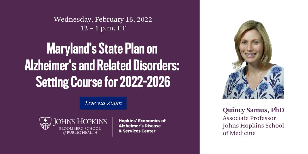 Join the #HEADSSeminar on February 16 at noon ET to hear Quincy Samus, PhD, Virginia I. Jones Alzheimer’s Disease &amp; Related Disorders Council Chair, discuss “Maryland’s State Plan on Alzheimer’s and Related Disorders: Setting Course for 2022-2026”🔗: jh.zoom.us/meeting/regist…