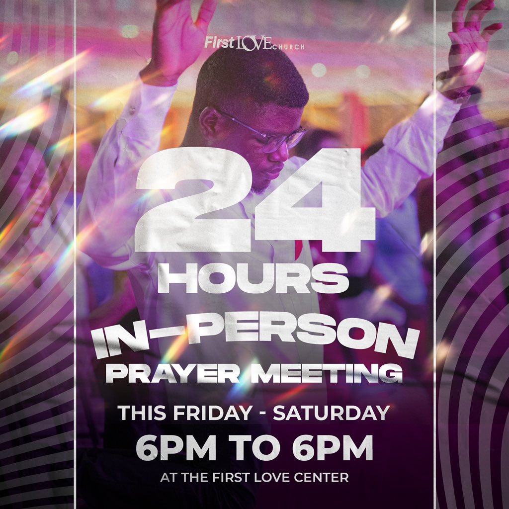 FirstLoveCenter's tweet photo. Get ready to pray like never before in a 24-hour prayer marathon this Friday at the First Love Center!
This event is guaranteed to change your life! It’s going to be an awesome time of intercession, warfare and renewal: see you there!
#VariegatedFast https://t.co/PjbPqXAcHF