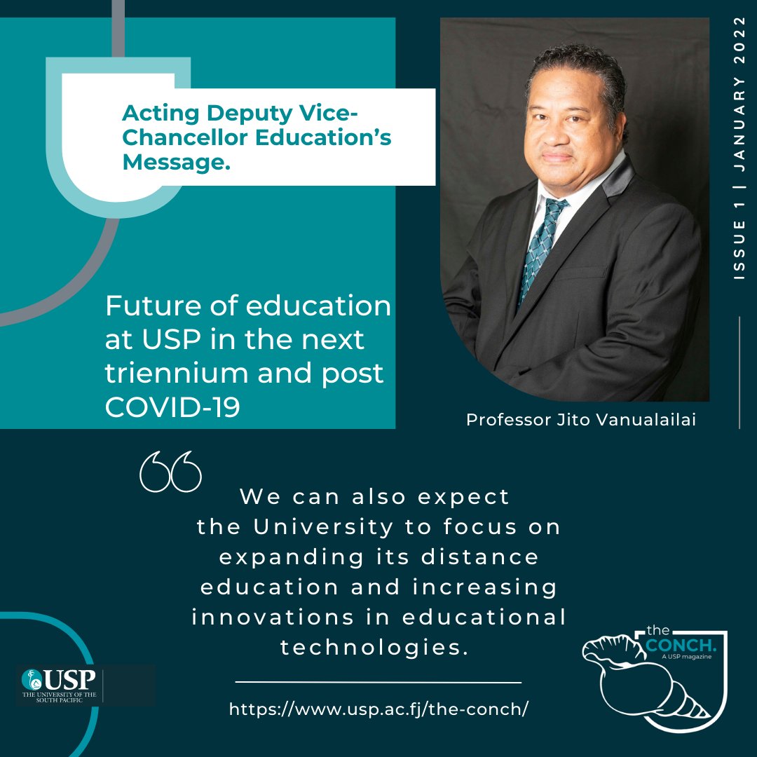 UniSouthPacific's tweet photo. "We can also expect the University to focus on expanding its distance education and increasing innovations in educational technologies".
Acting Deputy Vice-Chancellor Education, Professor Jito Vanualailai
Full message:
https://t.co/3kUBD6oemW
#TheConch #USP https://t.co/pms0idIUKV
