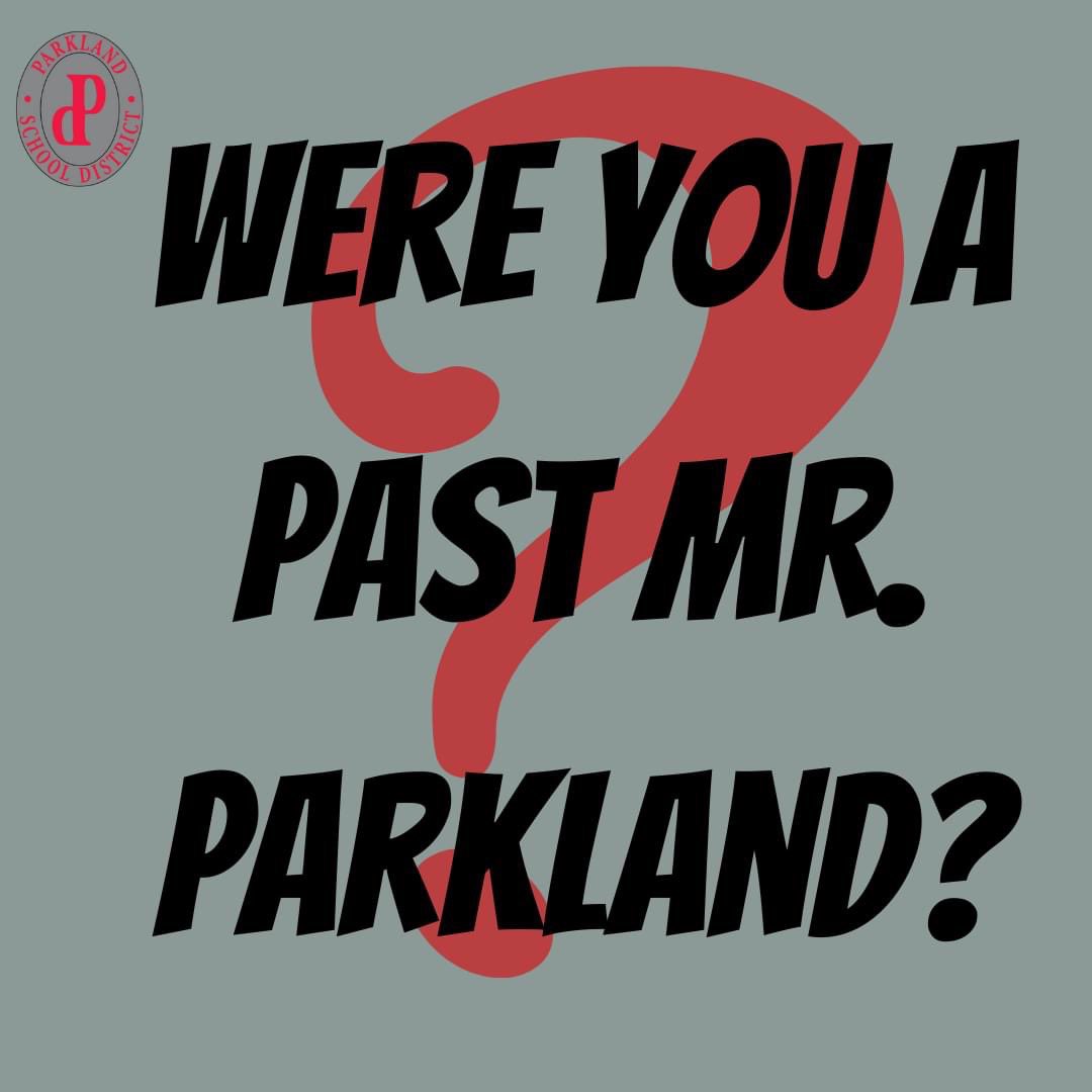 Mr. Parkland is celebrating its 25th Anniversary! If you were a former contestant, please complete a google doc and include a quick video of yourself. Parkland TV will use it to promote the show and during intermission the evening of the show. 
lnkd.in/d7A2KQ4v