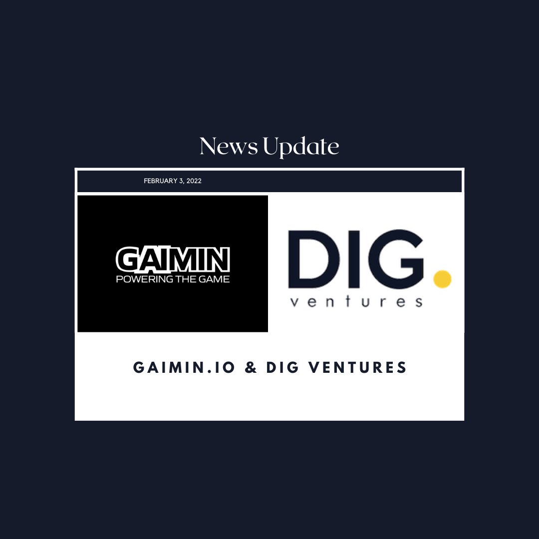 Gaimin on X: GAIMIN welcomes Dig Ventures as technology ambassadors and  investors into  Full article on our site:   @dig_ventures @rossmason  /  X