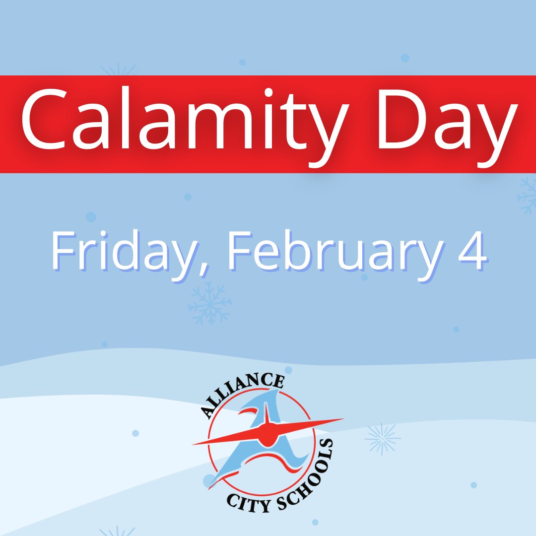 Alliance City Schools will be closed tomorrow, Friday, February 4 due to the weather conditions.

Remote learning will not take place.

Stay safe and warm, Aviators. #RepthatA