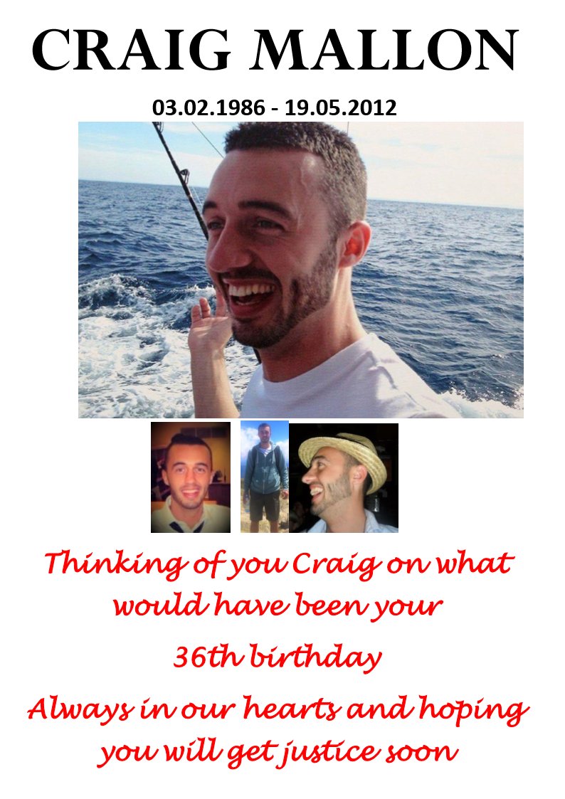 Please spare a thought for the family of Craig Mallon on this poignant day when he would have been 36. It will be 10 years in May Craig was killed in #lloretdemar #Spain &amp; judicial enquiries are still ongoing re #French possible suspects. Please share to help support his family