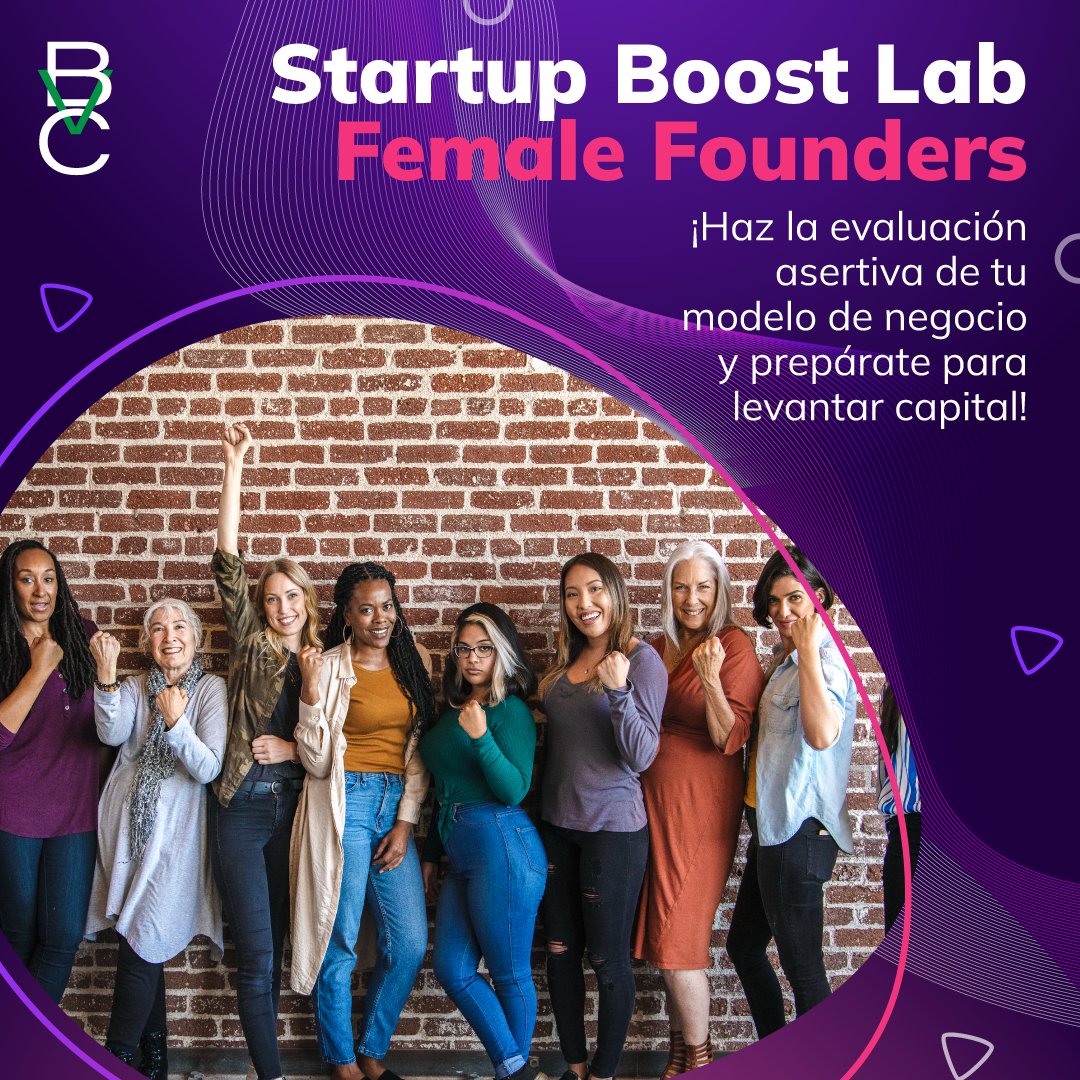 BVCapital's tweet photo. ¡Vuelve Startup Boost Lab! En esta edición para female founders nos enfocamos en darte todas las herramientas para iniciar el proceso de levantamiento de capital. 

Convocatoria abierta hasta 17 de marzo. https://t.co/Z0ElBC8bC2 https://t.co/Ci6TqTBfQ2