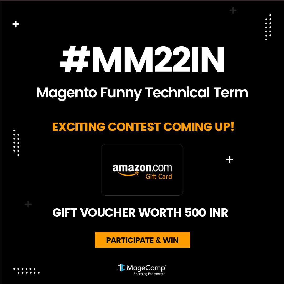 theMageComp's tweet image. Magento Funny Technical Term Contest going live in a few minutes ⏰

⌚ Stay informed

🎁 Win Gift Voucher worth ₹500

🔗 events.hubilo.com/meet-magento-i… 

#MM22IN #magecomp #magento #contest #meetmagentocontest