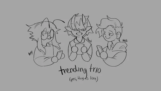 #TrendingTrio gonna become a subtwt lore fanartist 