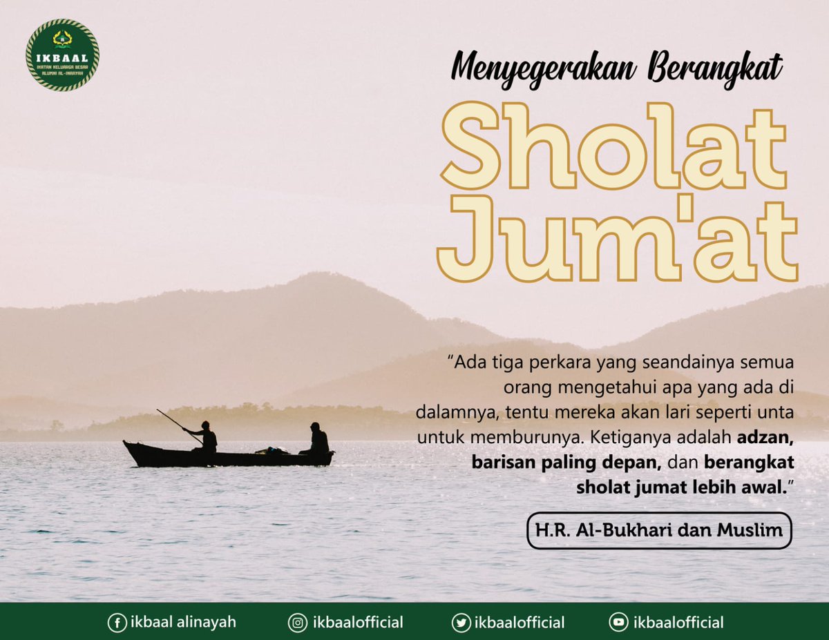 ikbaalofficial's tweet photo. Jangan Ditunda-tunda

Yuk, bergegas Sholat Jumat, jadi pria paling tampan dengan solat di barisan paling depan. Raih pahala dan dapatkan keberkahannya!

Motto Alumni:
“Sejauh mana pun engkau pergi, Alumni tetaplah Santri”.

#pesantren
#ikatanalumni
#ikbaal
#alinaayah https://t.co/l9pjoWSIV7