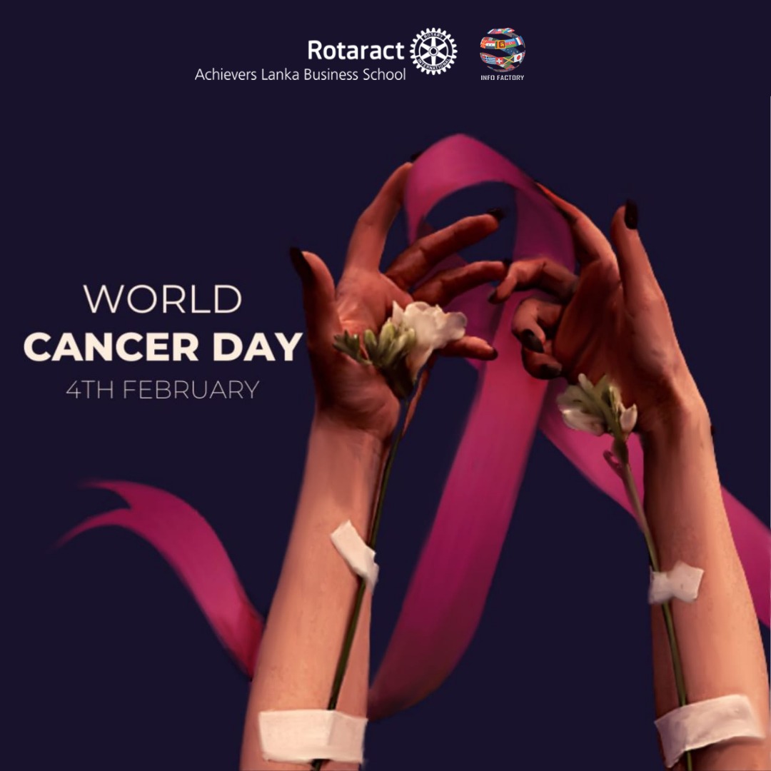 In4Factory's tweet image. On this World Cancer Day, let us support the fighters, admire the survivors, honour the taken and never ever give up hope. 🎗️

#Rotaract #Rotaract3220 #ServetoChangeLives #RACALBS  #ServingByEmbracingTheChange #InternationalVoluntary #RotaractInternational #CancerDay