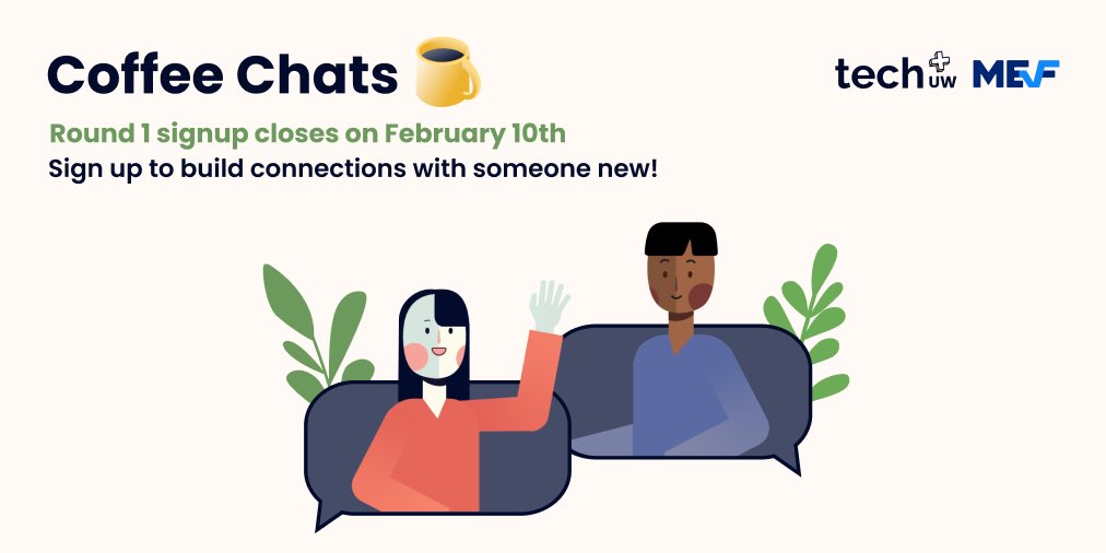 techplusuw's tweet image. Tech+ Coffee Chats are now open for sign-ups! ☕️

Make new friends, network, and discuss life; whether it's within tech, outside, or anything in between!✨

🚨 Sign Up Deadline for 1st Round: Feb 11th
🤝 Matches Released: Feb 14th
👉 Sign Up Form: bit.ly/w22-coffee-cha…