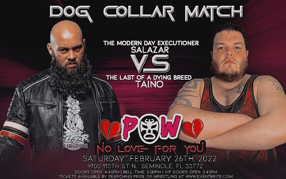 powrestlingllc's tweet photo. Dog Collar Match @slzrcon vs #Taino
🚨🚨🚨#POW presents #POW19 #NoLoveForYou Saturday February 26th 5:00pm at the Seminole Recreation Center in Seminole FL🚨🚨🚨
Get your tickets today‼️ https://t.co/Q3xsFmNS1S https://t.co/qFWXttn9IR