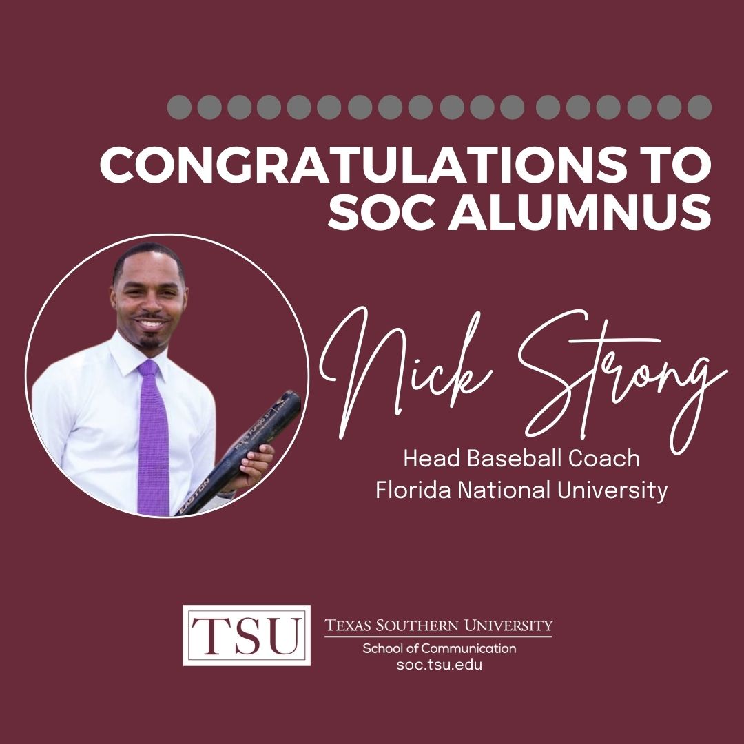 TXSouthernSOC's tweet photo. Congratulations to @TexasSouthern University School of Communication alumnus @nickstrong, in your new position as head baseball coach at Florida National University. We see ya! #tsu #tsucommweek #baseball #coach #NAIABaseball https://t.co/GbAM85r6dF