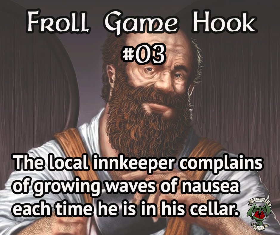 FracturedRoll's tweet photo. DMs!! This is a fun GAME HOOK when your company is holed up in a tavern for some R&R! ๐ (#frollhook provided by our #dungeonmaster @leechmon) #dnd #dnd5e #ttrpg #gamehook #froll https://t.co/1zi8EMrPzJ