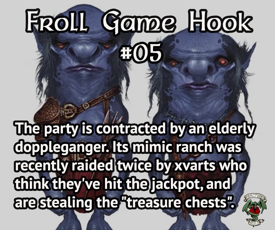 FracturedRoll's tweet photo. Hey DMs! A fun GAME HOOK if your campaign needs a little xvart-like side mission! ๐ (#frollhook provided by our #dungeonmaster @leechmon) #dnd #dnd5e #ttrpg #gamehook #froll https://t.co/4yawXecdBx