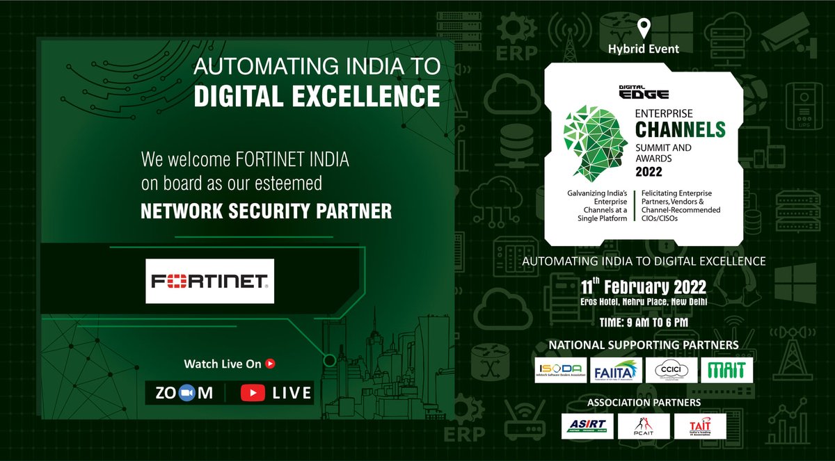 DigitalEdgeMag2's tweet image. We welcome the onboarding of FORTINET INDIA as our esteemed NETWORK SECURITY PARTNER for the DIGITAL EDGE ENTERPRISE CHANNELS SUMMIT &amp;amp; AWARDS 2022 to be held on 11th February 2022 in New Delhi. This is a Hybrid Event.
please register: lnkd.in/g7YFCfTz
#Fortinetindia #Award